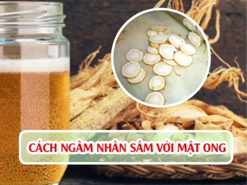 Cách ngâm sâm tươi cùng với mật ong tại nhà đúng chuẩn